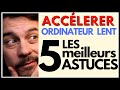 Acclrer votre pc  les 5 actions qui ont le plus dimpact