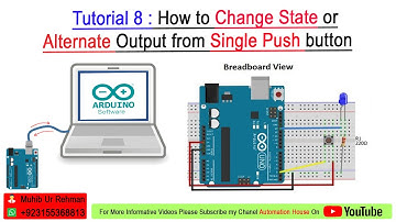 Alternate or Change State of Output from Single Push Button Urdu||Hindi #ALT_Command_in_Arduino