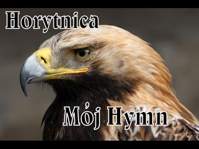 Horytnica-Mój Hymn