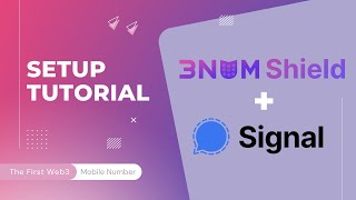 How To Set Up Your 3NUM Shield Web3 Mobile Number With Signal Messenger screenshot 4