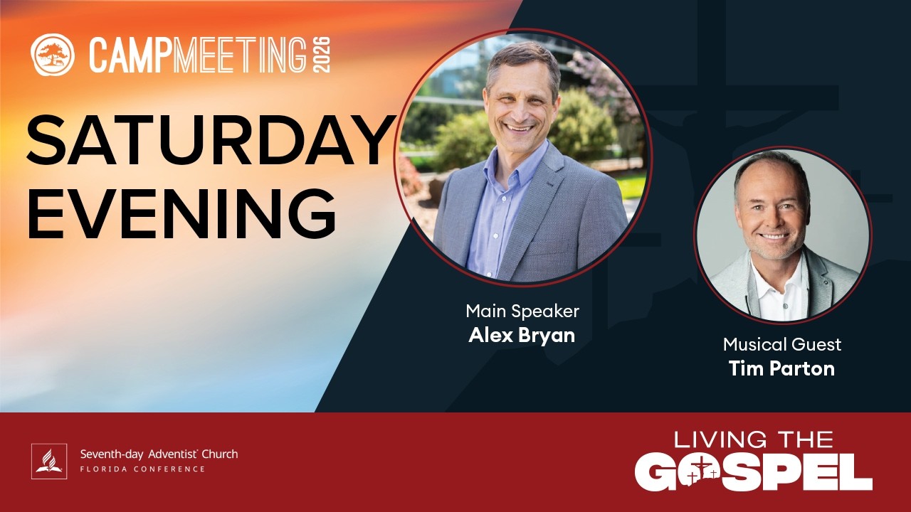 SATURDAY EVENING | 2026 Florida Camp Meeting - YouTube
