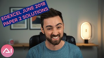 Edexcel A-level Maths June 2018 Paper 2 Pure Mathematics (New Spec Exam Walkthrough)