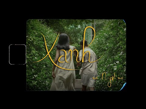 Video Ngọt - XANH | Remake MV by Tổ Dân Phố - youtube