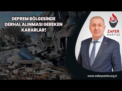 Deprem Bölgesinde Derhal