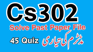 cs302 mid term preparation 2022,cs302 preparation 2022,cs302 lecture 1 to 22 preparation 2022