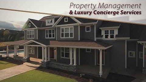 Our Property Management & Luxury Concierge Service