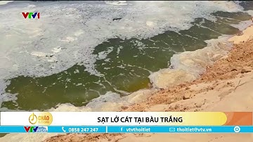 Điểm du lịch đồi cát Bàu Trắng ở Bình Thuận bị sạt lở | VTVWDB
