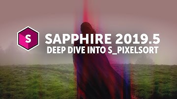 How to Pixel Sort with Sapphire 2019.5