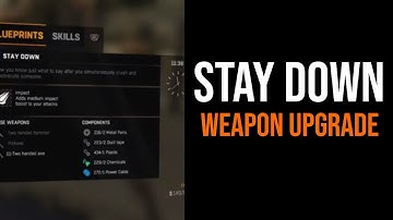 Dying Light 1 Game Stay Down Weapon Blueprint Upgrade