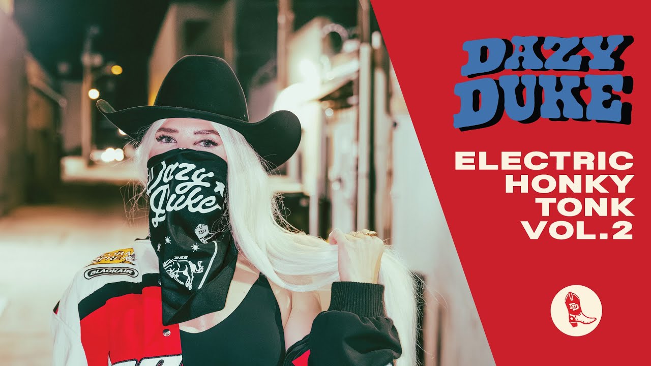 Dazy Duke - Electric Honky Tonk Vol.2  ✪ Country DJ Party Mix