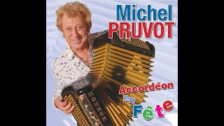 Michel Pruvot - LA JAVA ARDECHOISE (Accordéon en fête)
