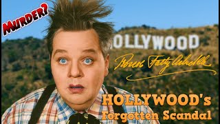 Roscoe Arbuckle: Hollywood's Forgotten Scandal