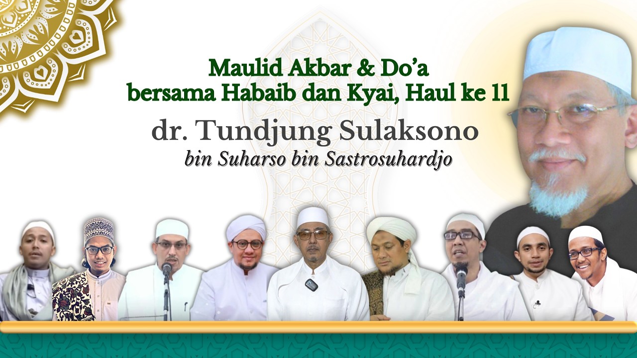 Maulid Akbar, Do'a bersama Habaib dan Kyai, Haul ke-11