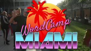 WordCamp Miami 2017 WordCamp Miami 2017