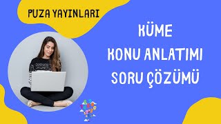 Küme Konu Anlatimi Soru Çözümü Puza Yayinlari Yös 2024