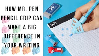 How Mr. Pen pencil grip can make a big difference in your writing