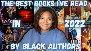 The Best Books of 2022 by Black Authors | December 2022
