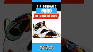 AIR JORDAN 7 MIRO RETURNS 2026