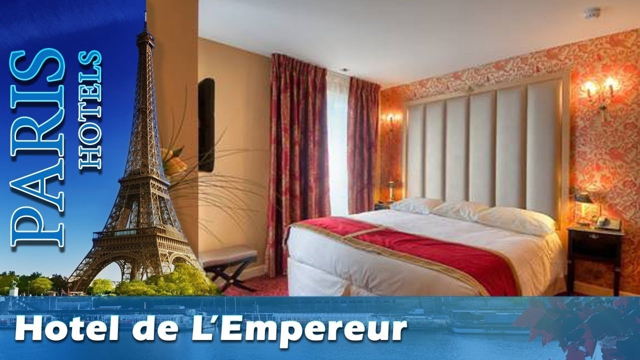 Hotel de L'Empereur - Paris Hotels, France - YouTube