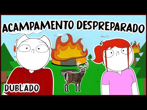 Acampamento Despreparado (Somethingelseyt Dublado PT/BR)
