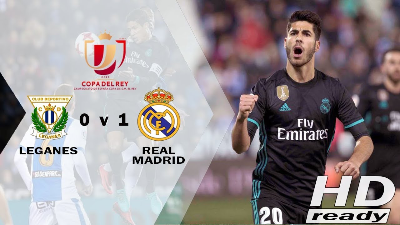 Leganes vs Real Madrid 0-1 Copa Del Rey - Selangkah ke Semifinal | Highlights 19-01-2018