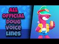 Doug Voice Lines Brawl Stars 