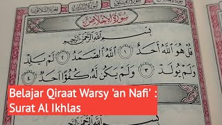 Belajar Qiraat Warsy 'an Nafi' Surat Al Ikhlash