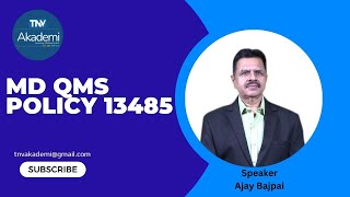 Webinar On Medical devices Quality Management System Policy ISO 13485