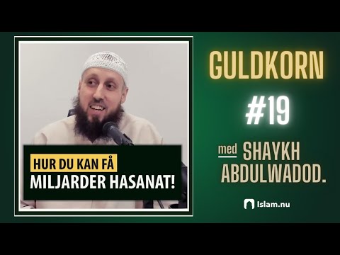 Hur du kan få miljarder hasanat! | Shaykh Abdulwadod Frank