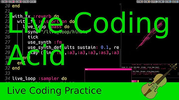 Acid Live Coding Practice in Sonic Pi