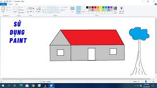 Cách sử dụng ứng dụng Paint để vẽ trên Máy Tính - Cho người mới