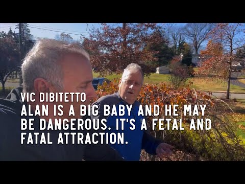 Alan is a big baby and he may be dangerous. It's a Fetal and Fatal Attraction.