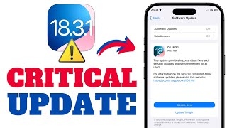 iOS 18.3.1 - URGENT iPhone Security Fix You Need To Download Today!