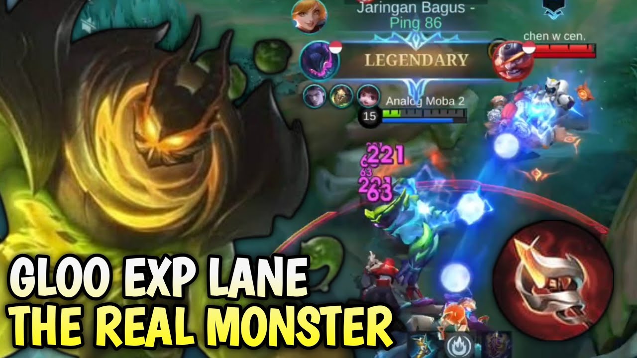 18 KILL..GLOO EXP LANE THE REAL MONSTER 😎 - TOP GLOBAL GLOO #mobilelegends 