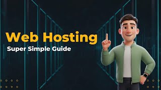 What Is Web Hosting? Simple Explanation for Beginners (2025)