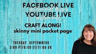 CRAFT ALONG! Skinny Mini Pocket Page