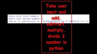 Ep(02)How take USER INPUT in python and add , sub, multiply, divide 2 numbers in PYTHON || #Trikoo