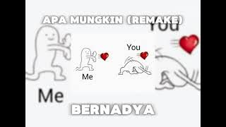 APA MUNGKIN - TOKIO (song by Bernadya)