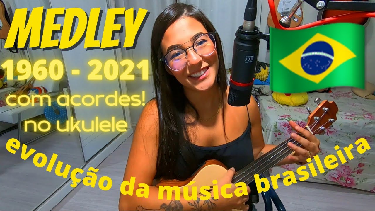 MEDLEY | 60's-2010's EVOLUÇÃO da MÚSICA BRASILEIRA no UKULELE com ACORDES! || por Fernanda Gomes