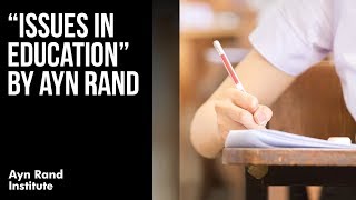 Celebrity "Issues in Education" by Ayn Rand Profile