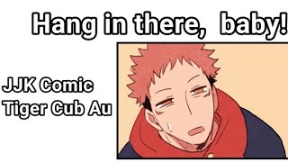 Hang in there, baby!!! // JJK COMIC DUB
