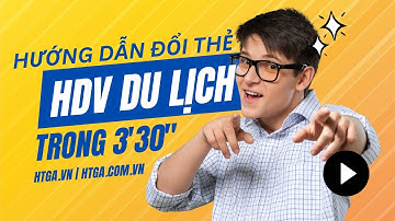 📌 [HƯỚNG DẪN] CÁCH NỘP HỒ SƠ ĐỔI THẺ HƯỚNG DẪN VIÊN DU LỊCH TRỰC TUYẾN