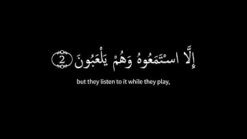 كروما شاشه سوداء 🔥Surah Al-Anbiya 🔥ماتيسر من سورة الأنبياء🌿اقترب للناس حسابهم وهم..🌿القران الكريم