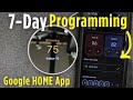 7-Day Programming | Nest Original Thermostat (Program Guide)