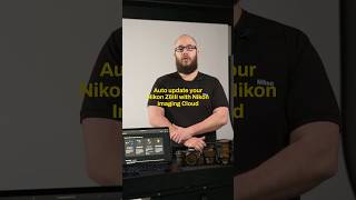 Automatically Update Your Nikon Z6Iii Camera With The Nikon Imaging Cloud