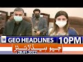 Geo News Headlines Today 10 PM | Prime Minister of Pakistan | 28th Jan 2022