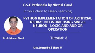 Python Implementation of Artificial Neural Network using Single Neuron - Tutorial 3
