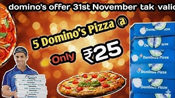 5 DOMINOS PIZZA in ₹25 मे😋|dominos coupon code today|Domino