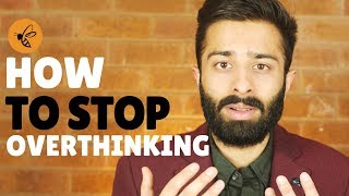 A complete guide to how stop worrying & overthinking everything click
here subscribe http://bit.ly/2kkvbsh as young kid i used overthink and
worry...