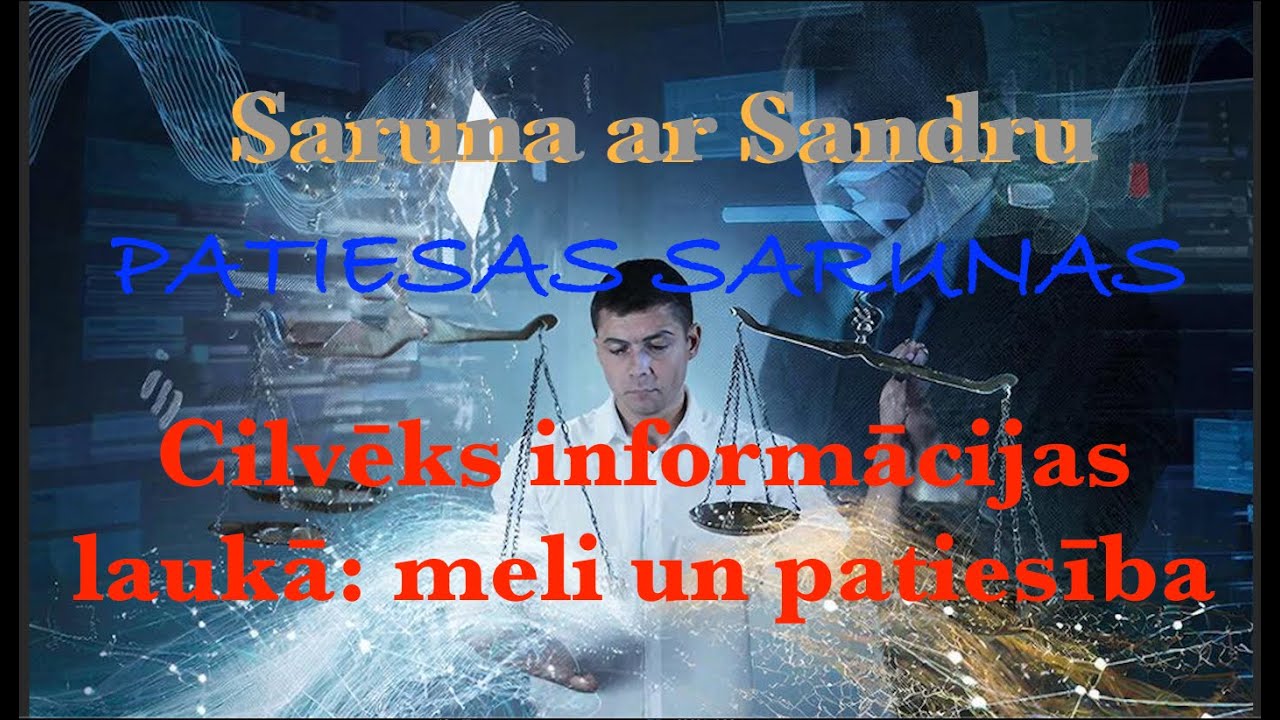 Cilvēks informācijas laukā: meli un patiesība ✨ Saruna ar Sandru Nr.8  25.02.2026.